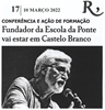 Destaque - Conferência e Ação de Formação Fundador da Escola da Ponte vai estar em Castelo Branco